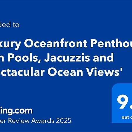 Appartement 'Luxury Oceanfront Penthouse With Pools, Jacuzzis And Spectacular Ocean Views' à Rosarito Extérieur photo